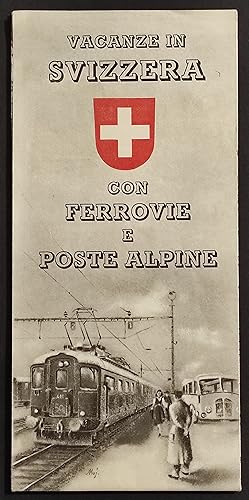 Depliant Vacanze in Svizzera con Ferrovie e Poste Alpine