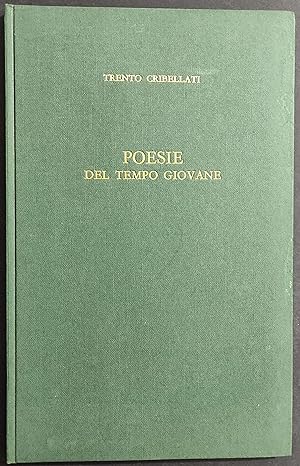 Poesie del Tempo Giovane - T. Cribellati - 1968