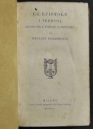 Le Epistole - I Sermoni - Le Prose e Poesie Campestri - I. Pindemonte - 1845