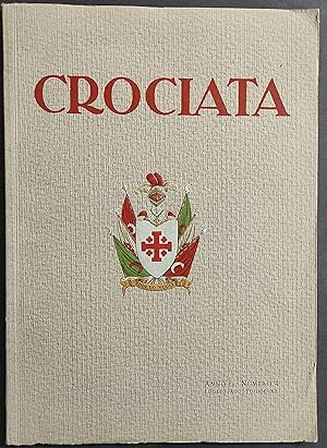 Rivista Luogotenenza dell'Ordine Equestre Crociata Anno I n.4 - Luglio-Agosto 1934