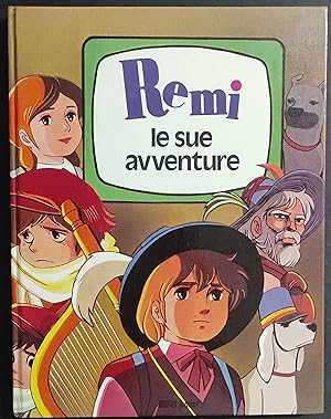 Remi e le Sue Avventure - S. Pisu - Ed. ERI Junior - 1979