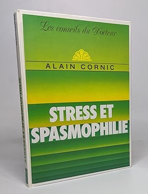 Stress et spasmophilie