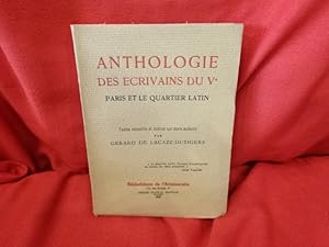 En marge du Bimillénaire: Anthologie des Écrivains du Ve. ? Paris et le Quartier Latin. Souvenirs...