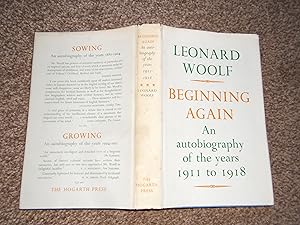 Beginning Again: An Autobiography of the Years 1911 to 1918