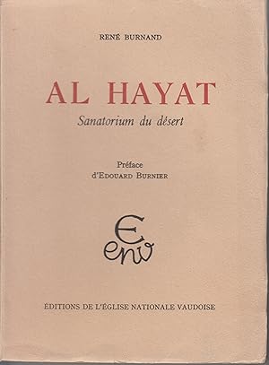 Al Hayat. Sanatorium du désert