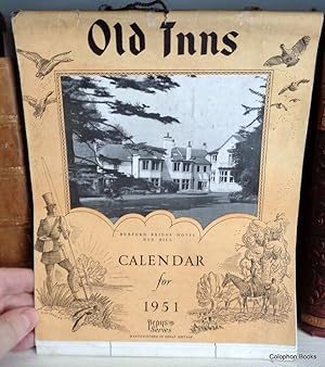 OLD INNS. A Calendar for 1951 12 photo pages.