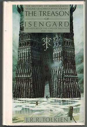 The Treason of Isengard (The History of the Lord of the Rings Part Two)