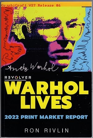 WARHOL LIVES: 2022 Print Market Report