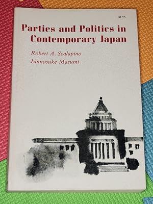Parties and Politics In Contemporary Japan