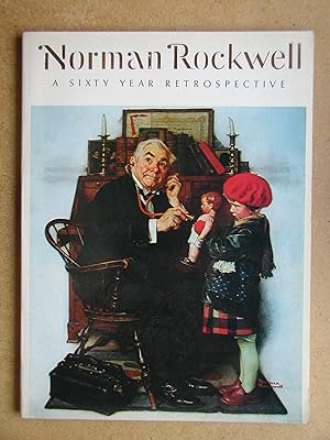 Norman Rockwell: A Sixty Year Retrospective.