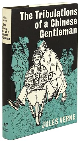 TRIBULATIONS OF A CHINESE GENTLEMAN . Edited by I. O. Evans .