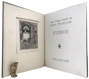 THE ETCHED WORK OF JOHN SHIRLOW
