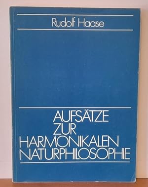 Aufsätze zur harmonikalen Naturphilosophie