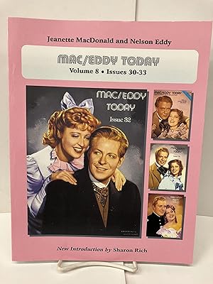 Mac/Eddy Today: Jeanette MacDonald and Nelson Eddy Magazine Compilations, Volume 8