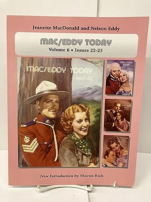 Mac/Eddy Today: Jeanette MacDonald and Nelson Eddy Magazine Compilations, Volume 6