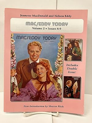 Mac/Eddy Today: Jeanette MacDonald and Nelson Eddy Magazine Compilations, Volume 2