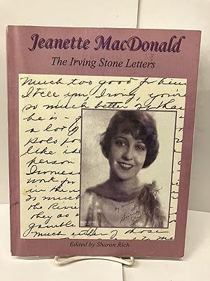 Jeanette MacDonald: The Irving Stone Letters