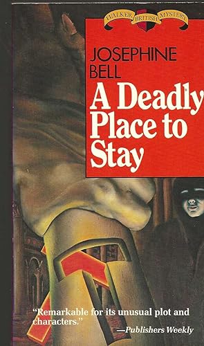 A DEADLY PLACE TO STAY