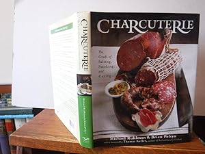 Charcuterie Craft of Salting, Smoking, and Curing
