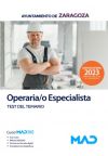Operaria/o Especialista. Test del temario. Ayuntamiento de Zaragoza