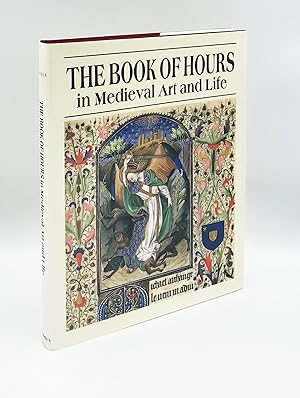 Book of Hours in Late Mediaeval Art and Life