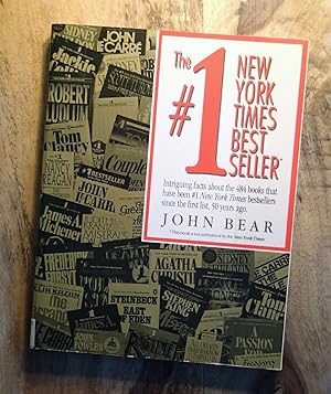 THE #1 NEW YORK TIMES BEST SELLER : Intriguing Facts About the 484 Books That Have Been #1 New Yo...