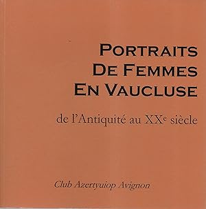Portraits de femmes en Vaucluse