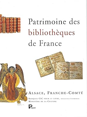 Patrimoine des bibliothèques de France. Auvergne, Bourgogne, Rhône-Alpes