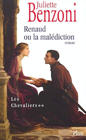 Les chevaliers - tome 2 Renaud ou la malédiction (2)