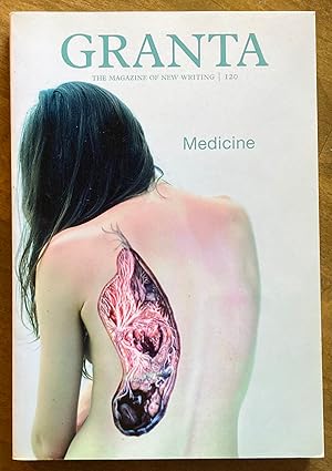 Granta 120: Medicine (Summer 2012)