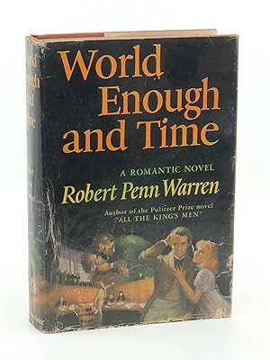 World Enough and Time: A Romantic Novel