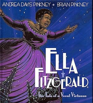 Ella Fitzgerald: The Tale of a Vocal Virtuoso (Inscribed x 2 with sketch)