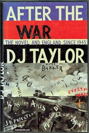 After The War: The Novel And English Society Since 1945