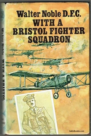 With A Bristol Fighter Squadron