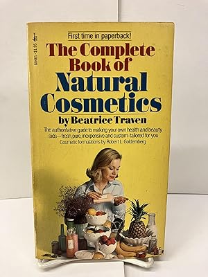 The Complete Book of Natural Cosmetics