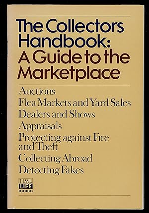 The Collectors Handbook: A Guide To The Marketplace