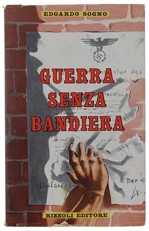 GUERRA SENZA BANDIERA.: