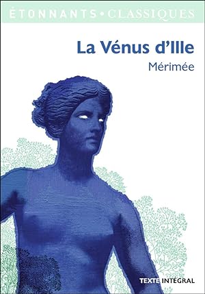 La Venus d'Ille et autres contes fantastiques