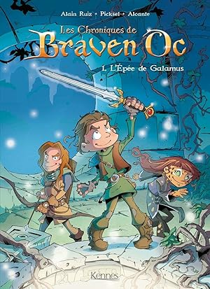 Braven Oc BD T01: L'Épée de Galamus