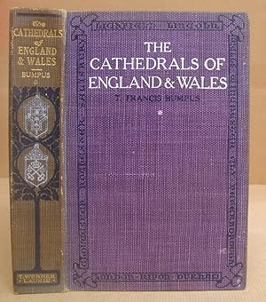 The Cathedrals Of England And Wales - First Series