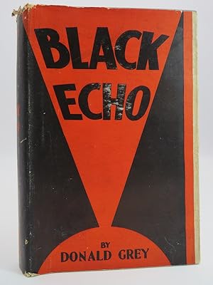 BLACK ECHO (ART DECO DUST JACKET)