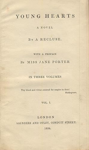 Young hearts: A novel. By a recluse. With a preface by Miss Jane Porter