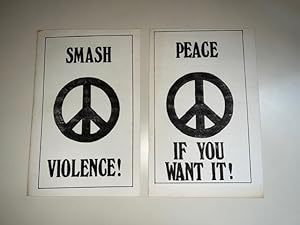 Smash Violence! / Peace If You Want It!