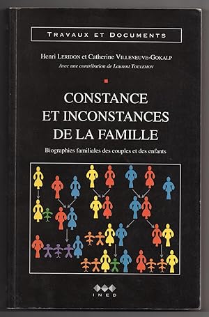 Constance et inconstances de la famille : Biographies familiales des couples et des enfants