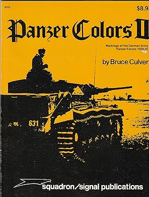 Panzer Colors II Markings of the German Army Panzer Forces 1939-45