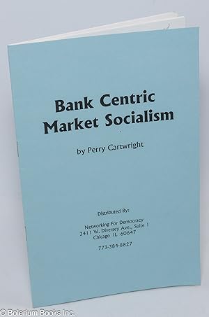 Bank centric market socialism