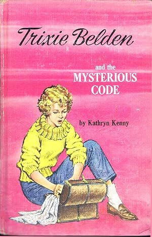 Trixie Belden and The Mysterious Code (Trixie Belden #7)