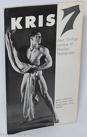 Kris 7: giant 72 page catalog of physique photography;