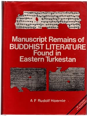 Manuscript Remains of Buddhist Literature Found In Eastern Turkestan