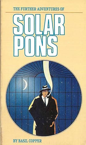 THE FURTHER ADVENTURES OF SOLAR PONS
